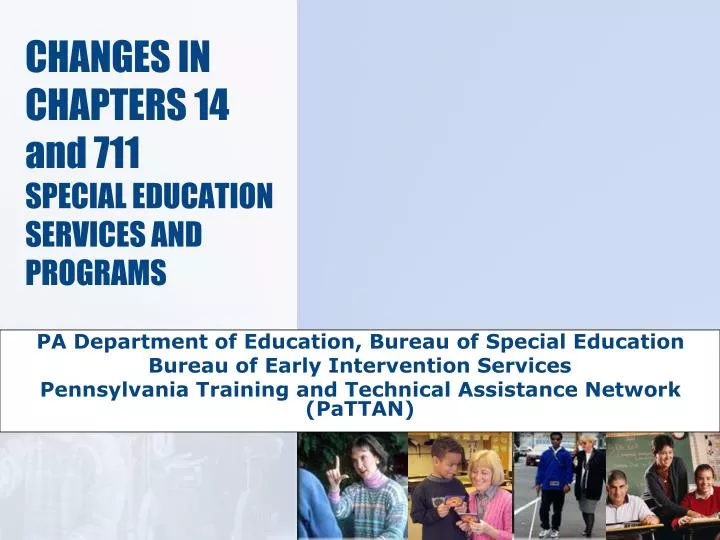 changes in chapters 14 and 711 special education services and programs