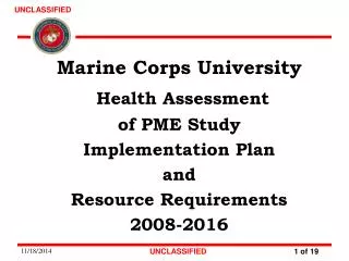 Marine Corps University Health Assessment of PME Study Implementation Plan and