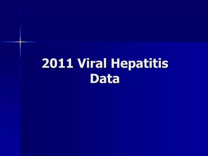 2011 viral hepatitis data