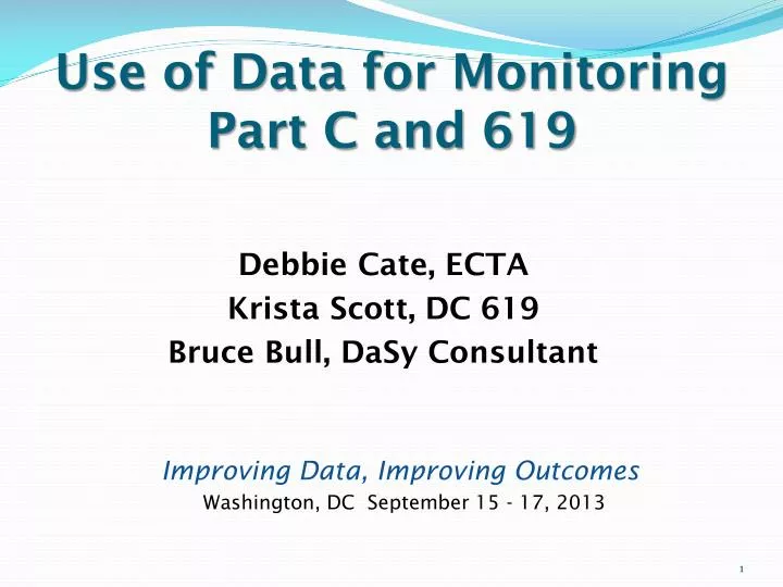 use of data for monitoring part c and 619