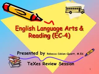 English Language Arts &amp; Reading (EC-4)