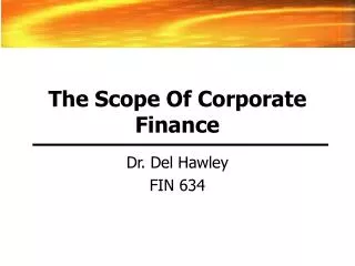 The Scope Of Corporate Finance