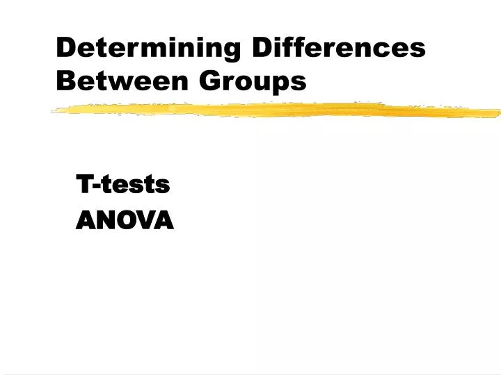 determining differences between groups