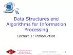 Data Structures and Algorithms for Information Processing - slide 1