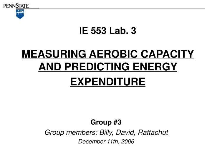 ie 553 lab 3 measuring aerobic capacity and predicting energy expenditure