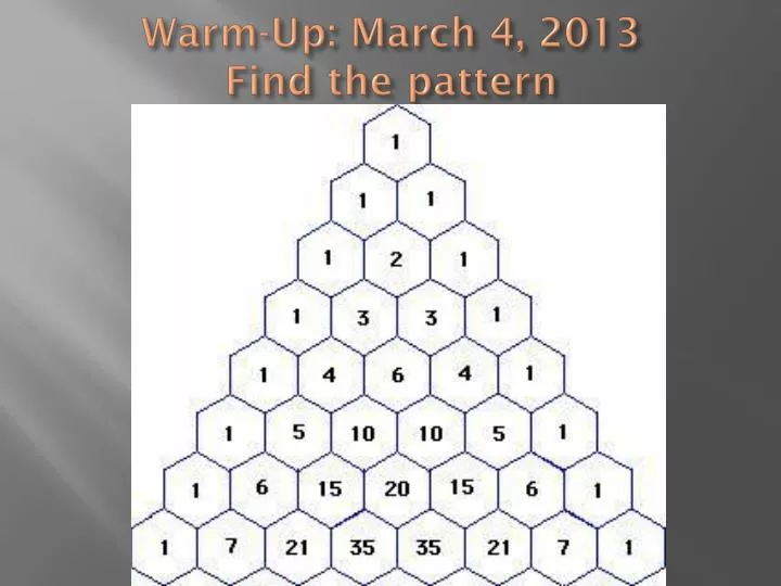 warm up march 4 2013 find the pattern
