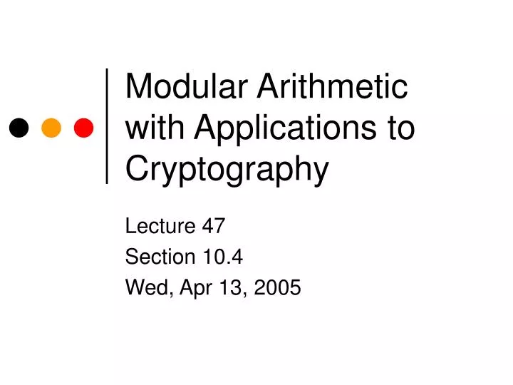 modular arithmetic with applications to cryptography