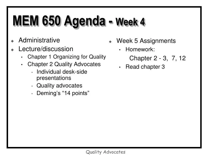 mem 650 agenda week 4