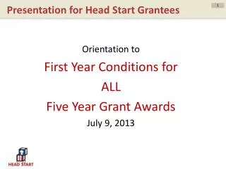 Presentation for Head Start Grantees