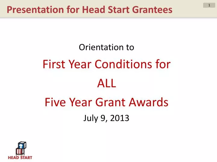 presentation for head start grantees