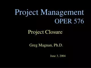 Project Management OPER 576