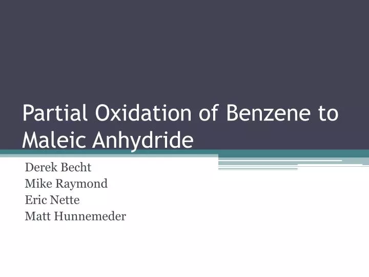 partial oxidation of benzene to maleic anhydride