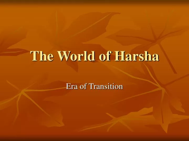 the world of harsha