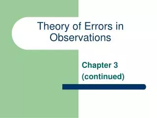 Theory of Errors in Observations