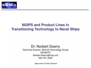 NGIPS and Product Lines in Transitioning Technology to Naval Ships