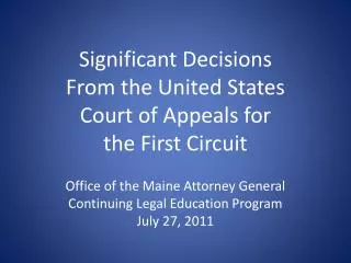 Significant Decisions From the United States Court of Appeals for the First Circuit