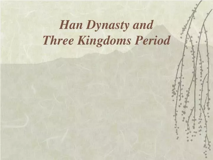 han dynasty and three kingdoms period