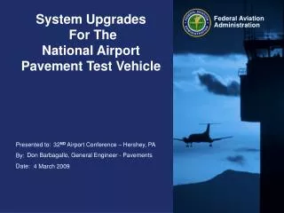 System Upgrades For The National Airport Pavement Test Vehicle