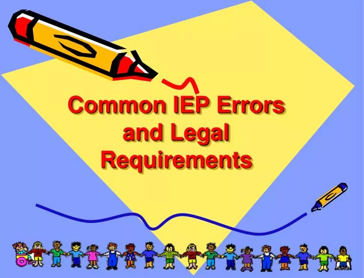 common iep errors and legal requirements