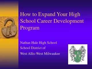 How to Expand Your High School Career Development Program