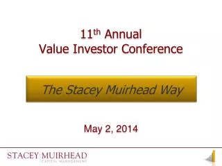 11 th Annual Value Investor Conference