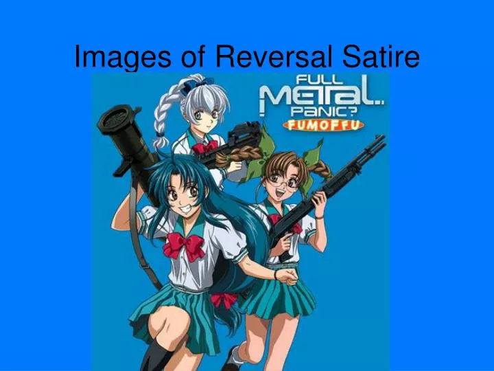 images of reversal satire