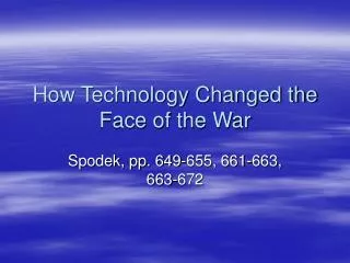 How Technology Changed the Face of the War