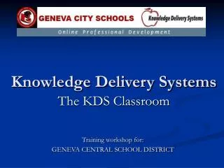 Knowledge Delivery Systems