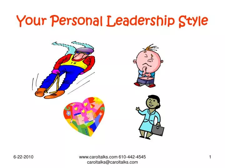 your personal leadership style