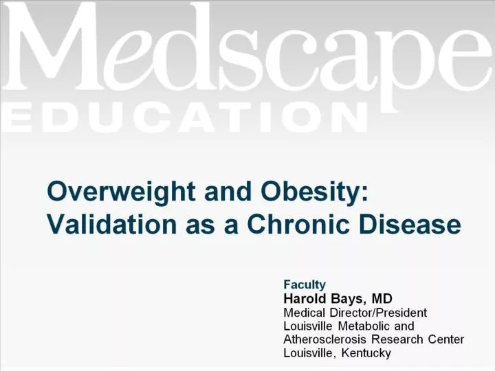 overweight and obesity validation as a chronic disease