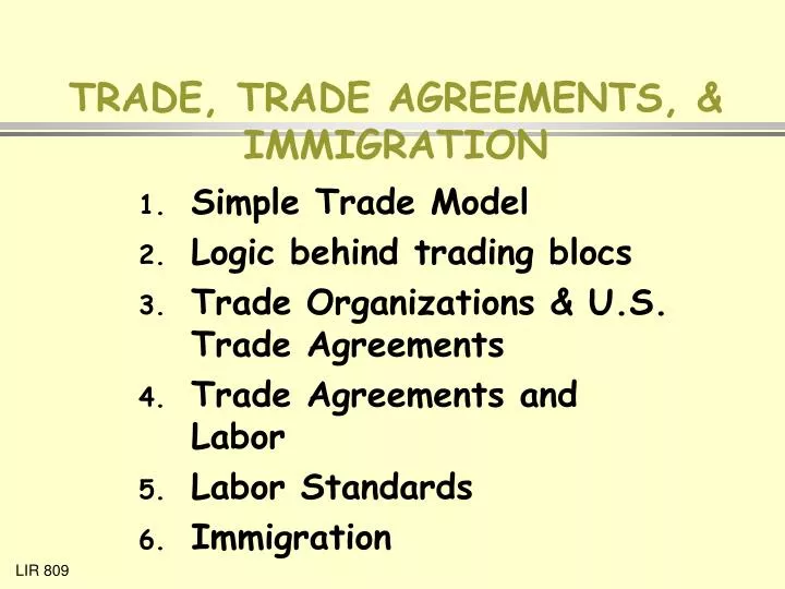 trade trade agreements immigration