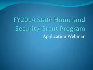 FY2014 State Homeland Security Grant Program
