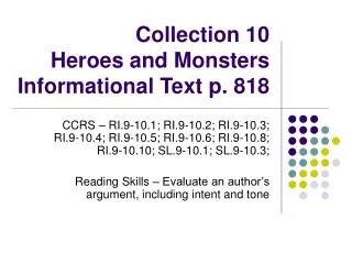 Collection 10 Heroes and Monsters Informational Text p. 818
