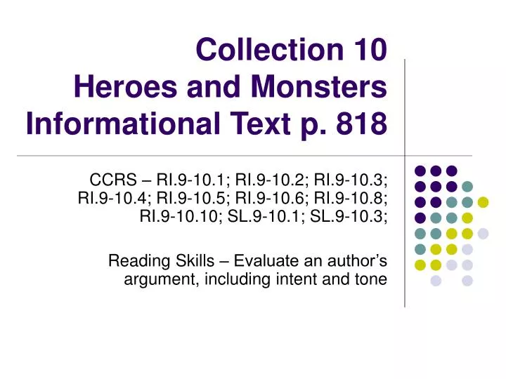 collection 10 heroes and monsters informational text p 818