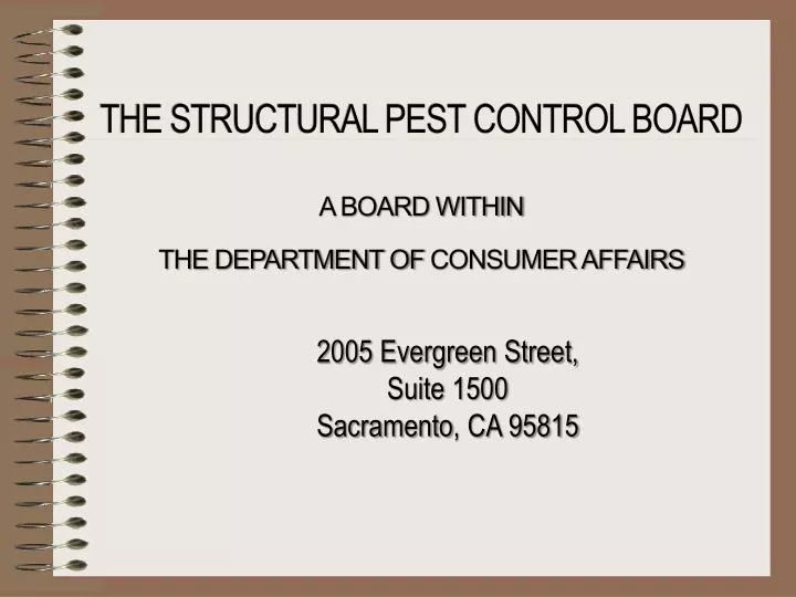 the structural pest control board a board within the department of consumer affairs