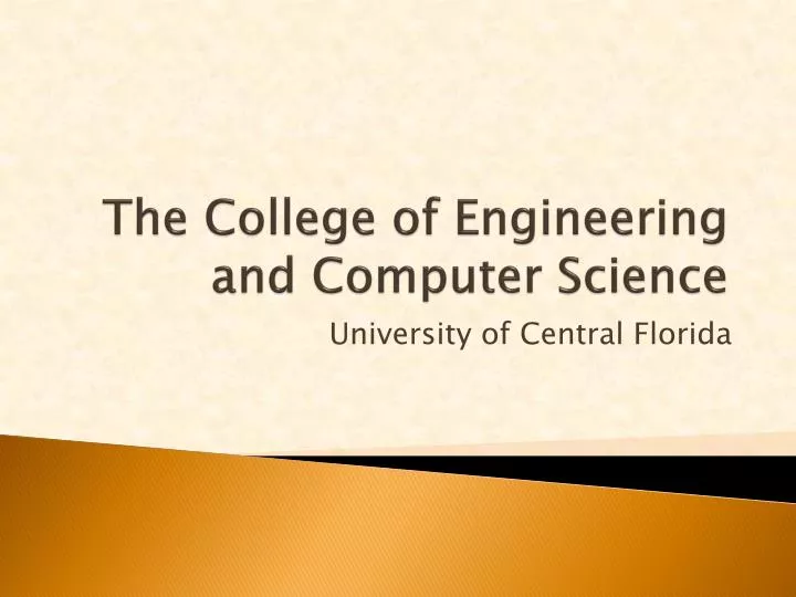 the college of engineering and computer science