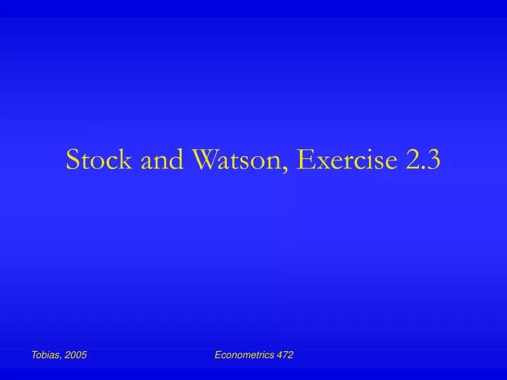 stock and watson exercise 2 3