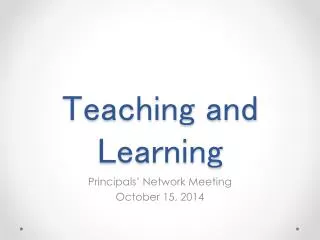 Teaching and Learning