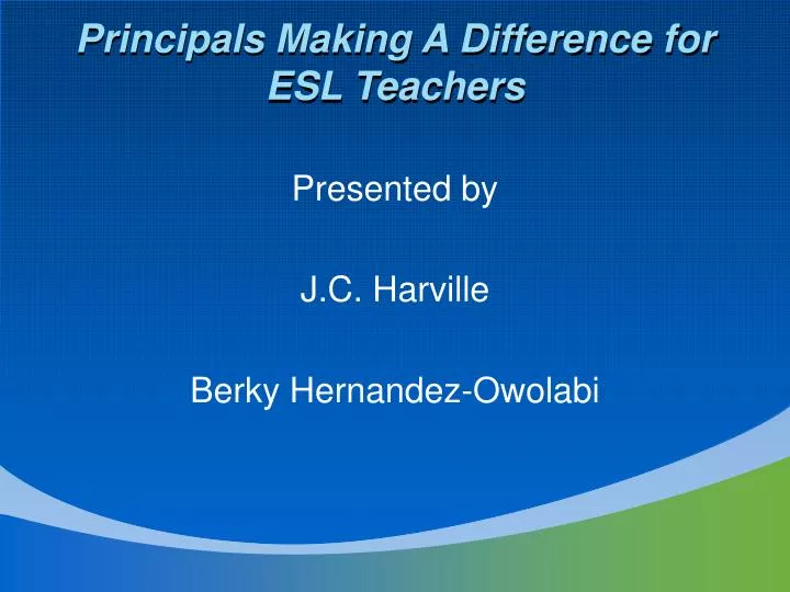 principals making a difference for esl teachers