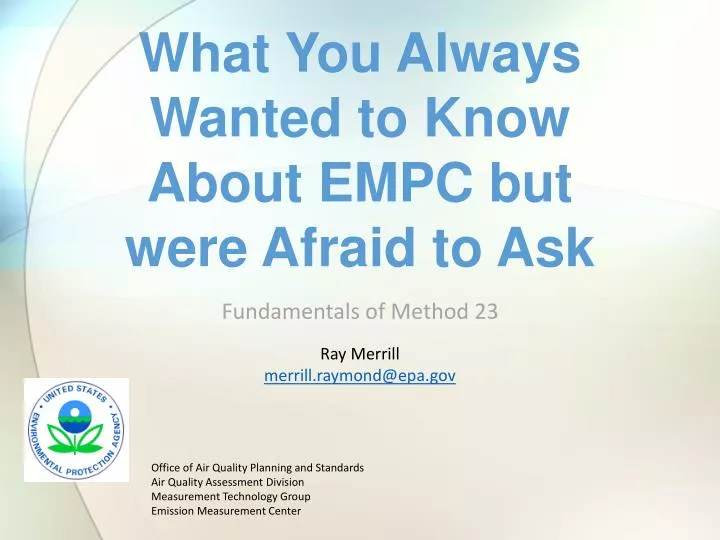 what you always wanted to know about empc but were afraid to ask