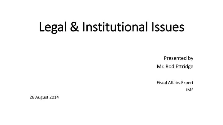 legal institutional issues