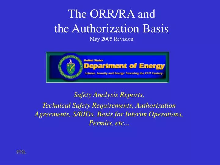 the orr ra and the authorization basis may 2005 revision