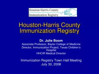 Houston-Harris County Immunization Registry