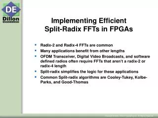 Implementing Efficient Split-Radix FFTs in FPGAs