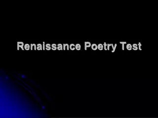 Renaissance Poetry Test