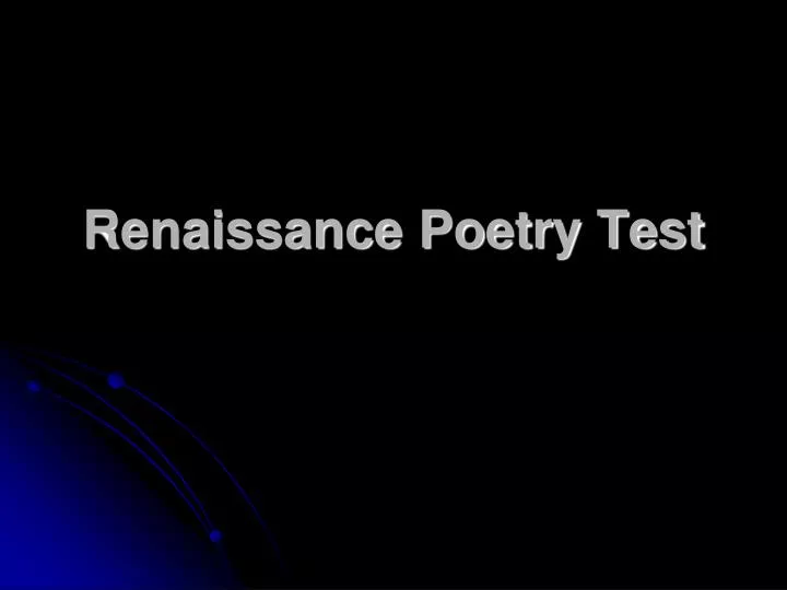 renaissance poetry test