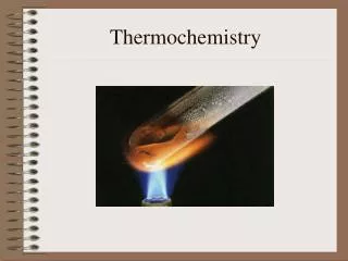 Thermochemistry