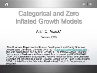 Categorical and Zero Inflated Growth Models
