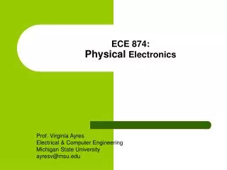 ECE 874: Physical Electronics