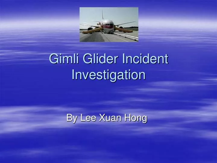 gimli glider incident investigation